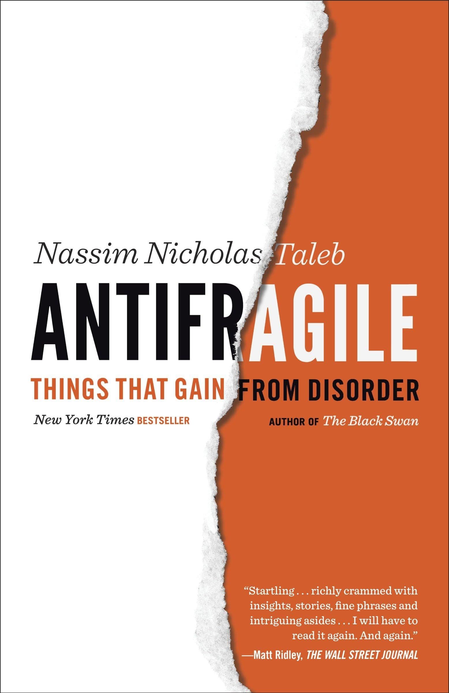 Antifragile by Nassim Nicholas Taleb: Summary & Notes