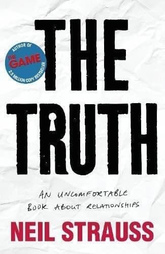 The Truth by Neil Strauss: Summary & Notes